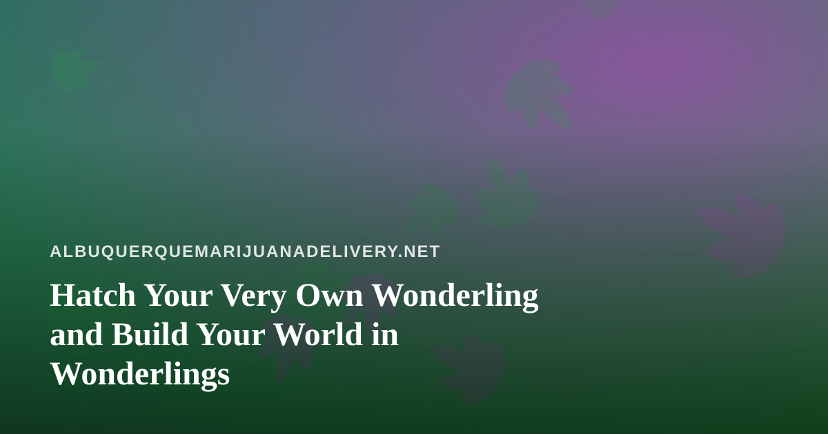 Hatch Your Very Own Wonderling and Build Your World in Wonderlings